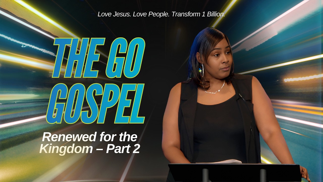 Renewed for the Kingdom – Part 2