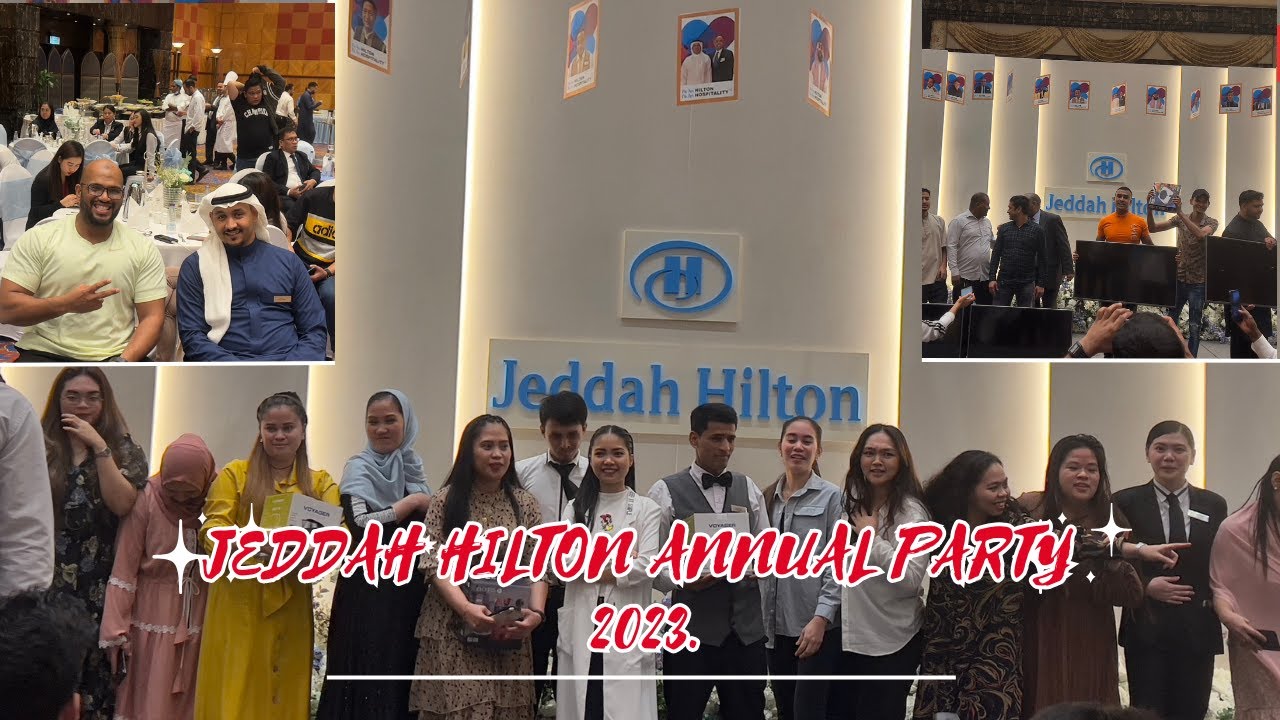 Jeddah Hilton annual party 2023 /
