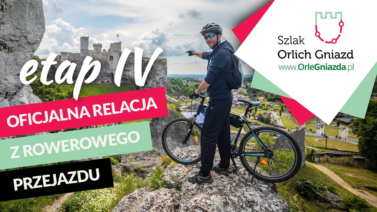 Rowerowy Szlak Orlich Gniazd - Pozytywna Relacja! Etap IV: Zamek Ogrodzieniec - Okiennik Wielki