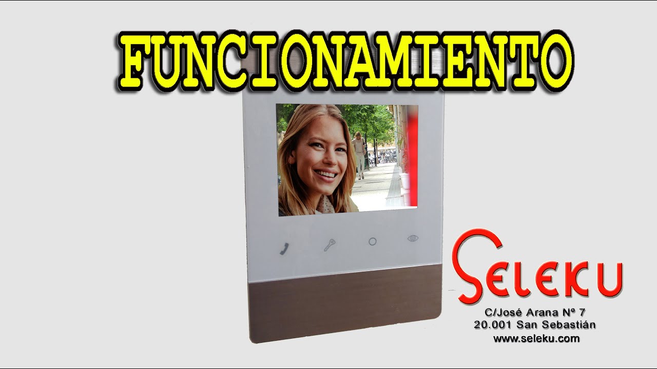 ALCAD Funcionamiento monitor videoportero Enara. Seleku - videoporteros - porteros autom&aacute;ticos
