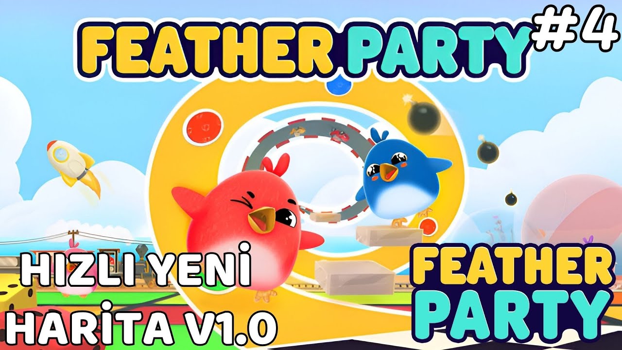 HIZLISINDAN YENİ MAP V1.0 - FEATHER PARTY #4