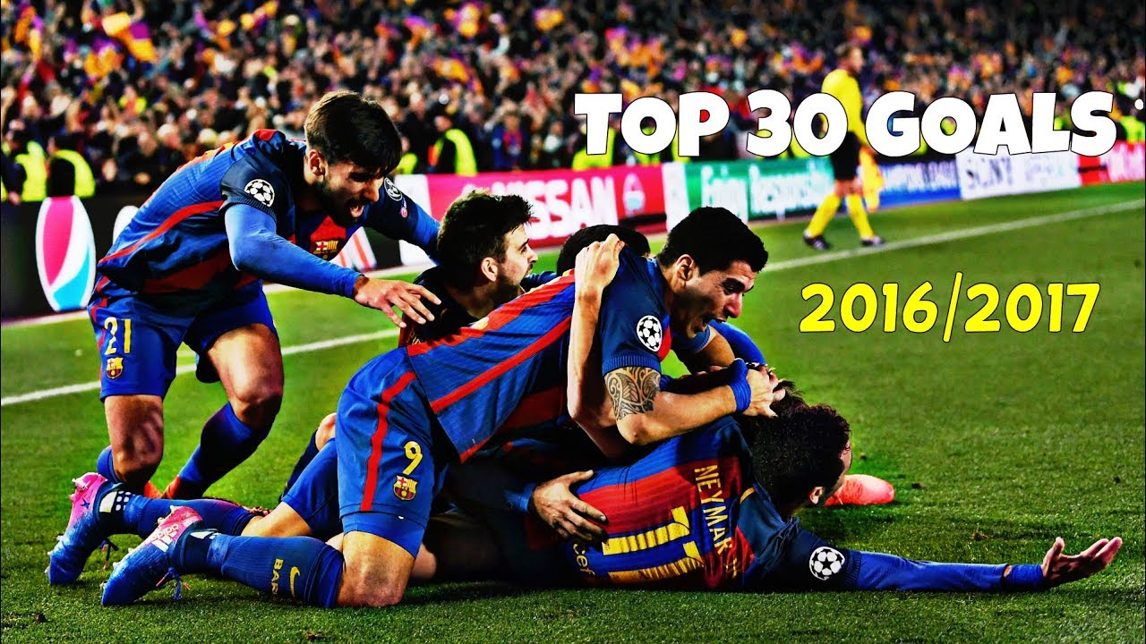 FC Barcelona - TOP 30 GOALS 2016/2017 (HD)