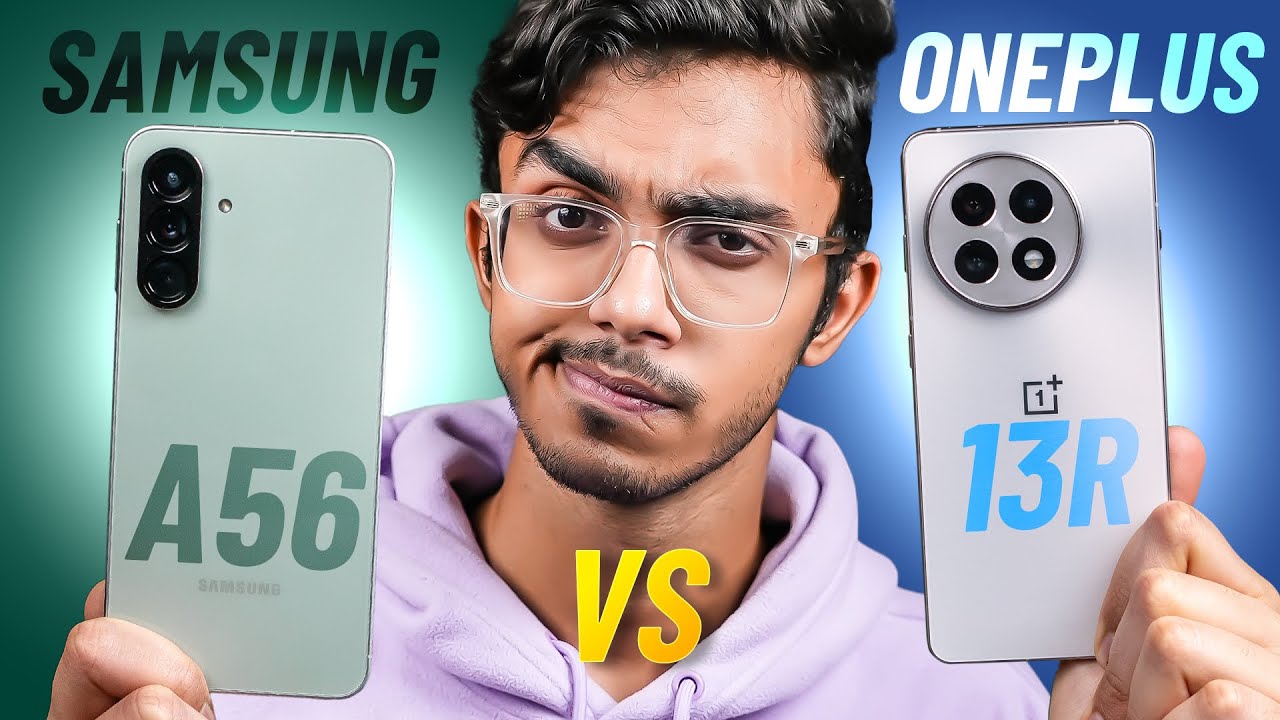 Samsung Galaxy A56 Vs OnePlus 13R Detailed Review🔥- Best Gaming Phone Under 45,000?