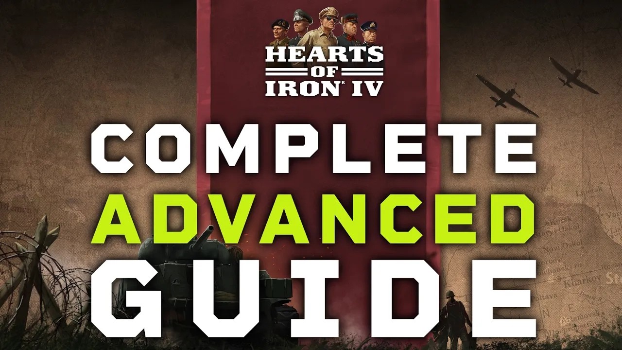 Hearts of Iron IV: Complete Advanced Guide 2025