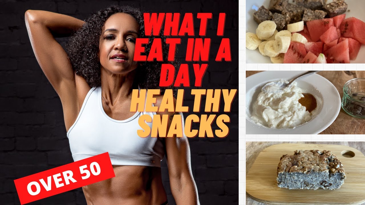 healthy snacks for weight loss over 40 female | what I eat in a day