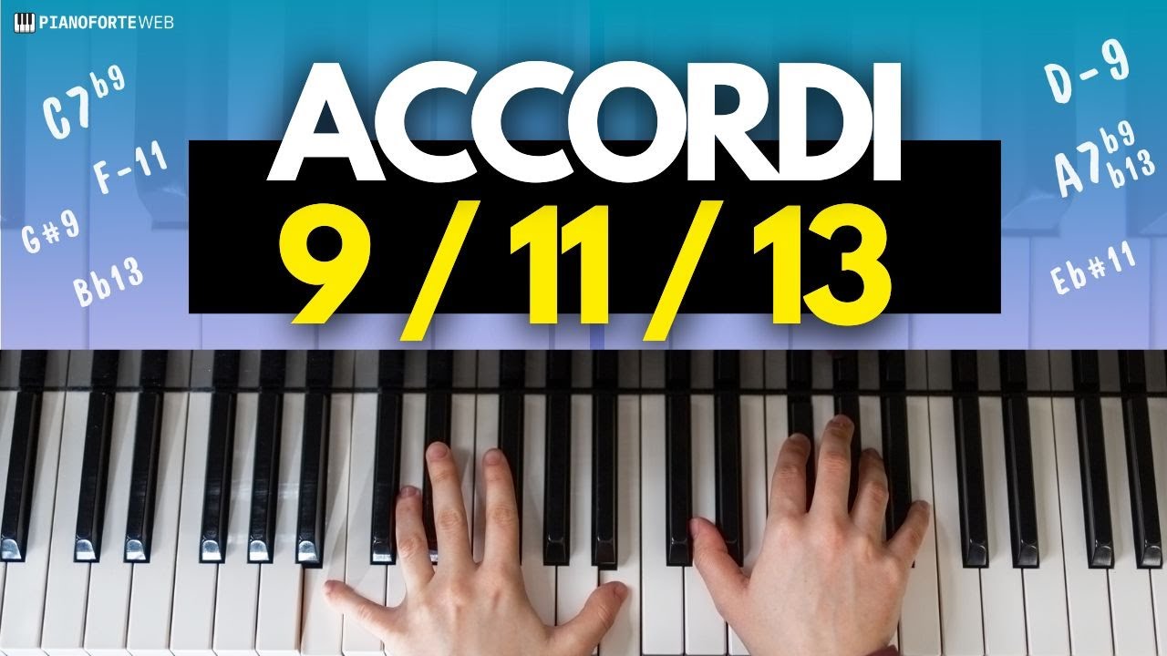 Guida Completa alle Estensioni degli Accordi: 9, 11, 13