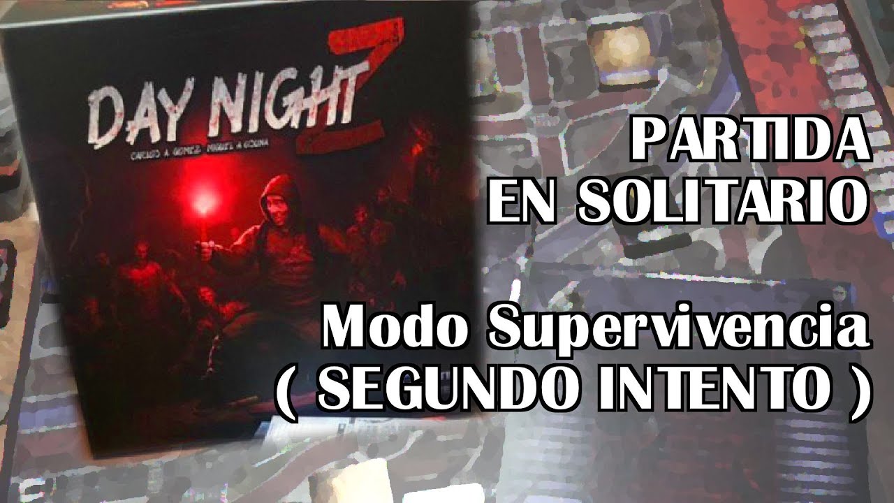 PARTIDA EN SOLITARIO | Day Night Z - Modo Supervivencia 2 - (Completa)