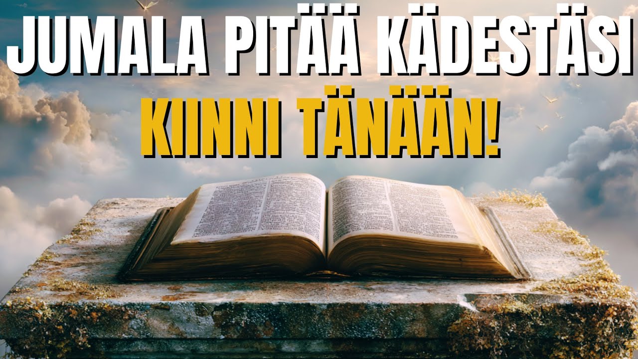 Tänään Jumala pitää kädestäsi kiinni: suoja, suunta ja pelastus | Voimakas rukous