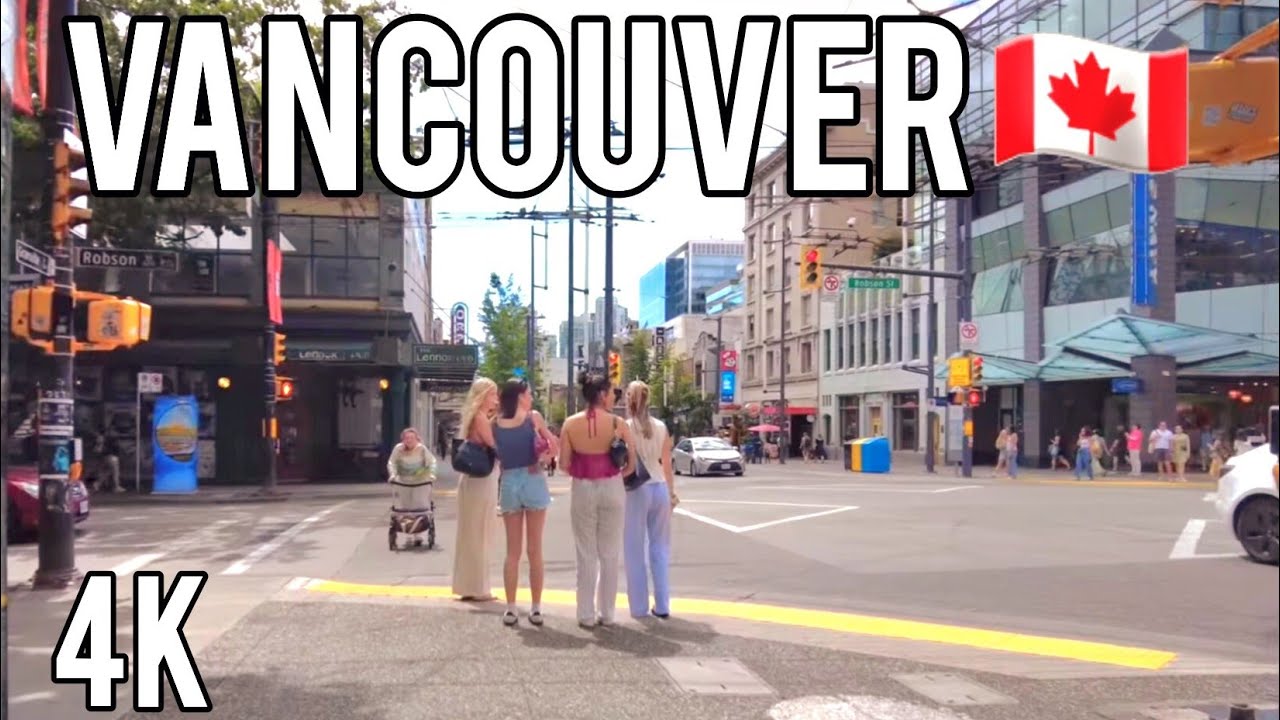 🇨🇦 [4K] 🌞 Downtown Vancouver Street Walk, BC, Canada 