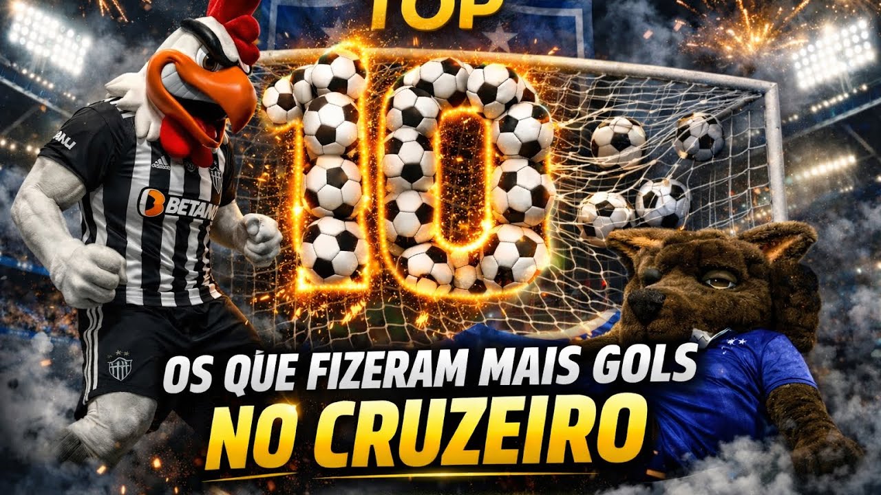 TOP 10 - OS MAIORES CARRASCOS DO CRUZEIRO