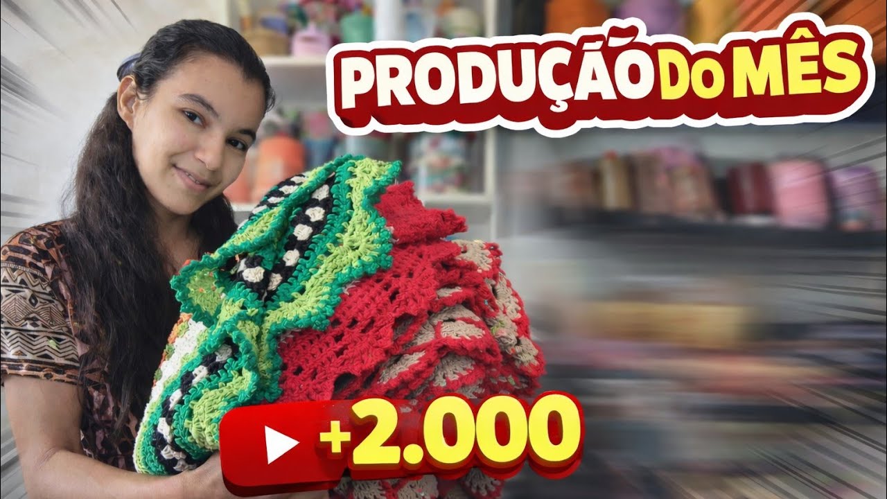 Produção do mês de fevereiro/2026 #produçaodomesemcroche #vlog 
