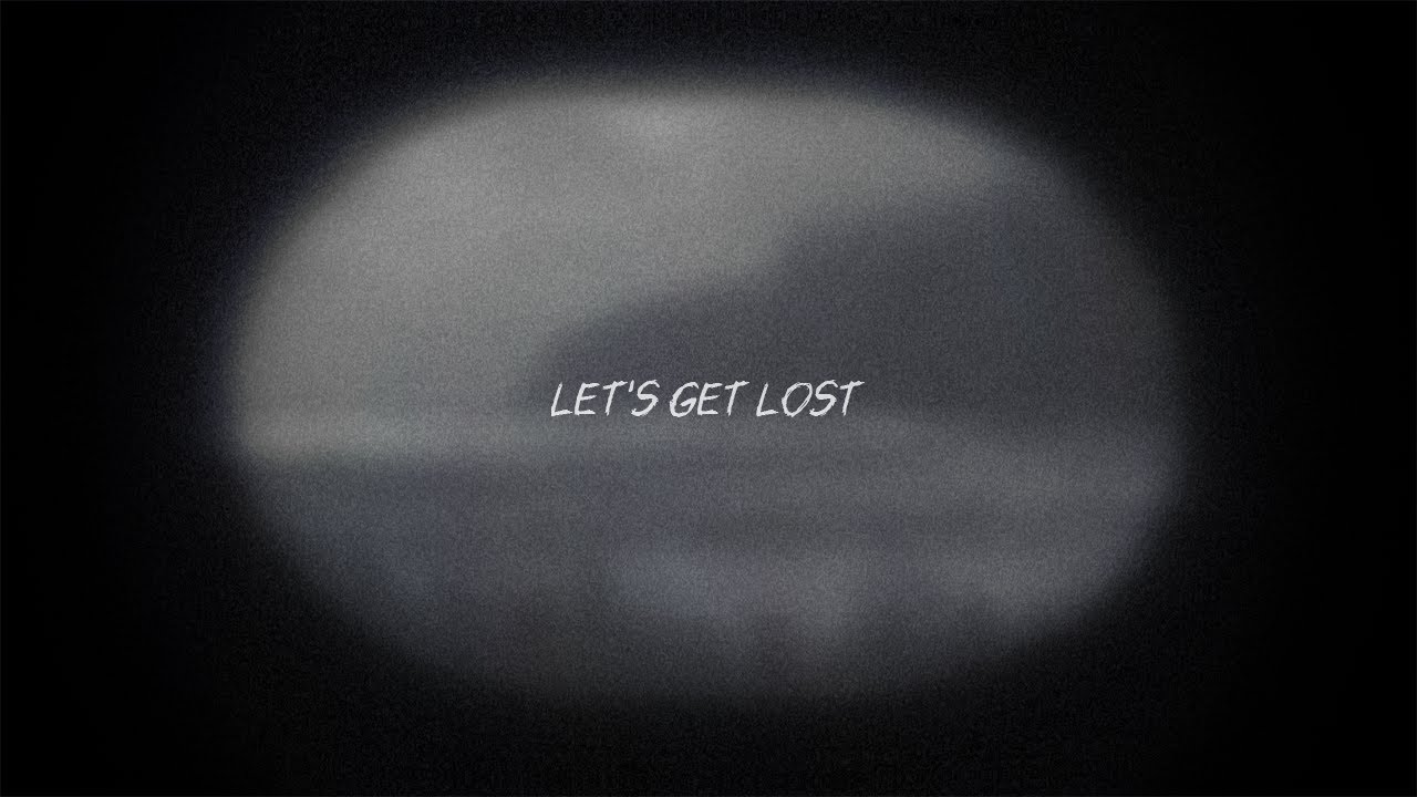 DMCL - Let's Get Lost (Music Video)