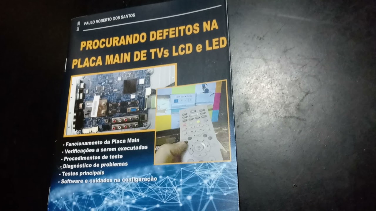 Livro Procurando defeito na placa main Ref 250