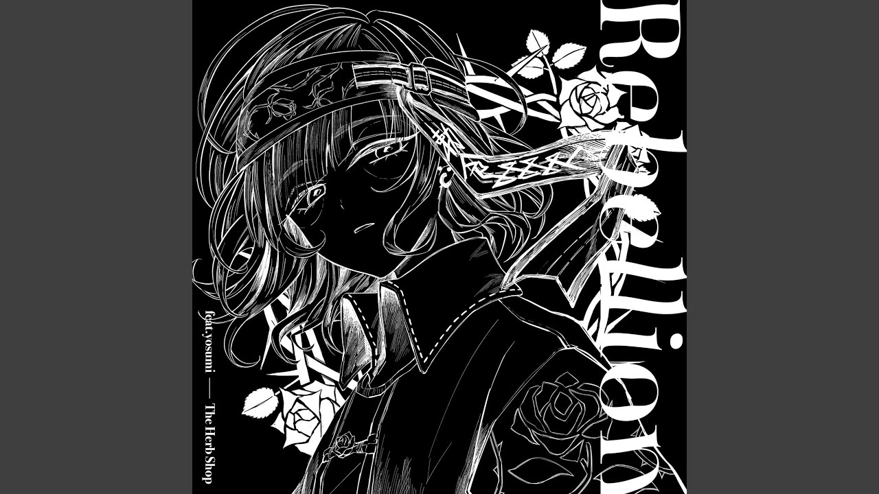 Rebellion (feat. yosumi)
