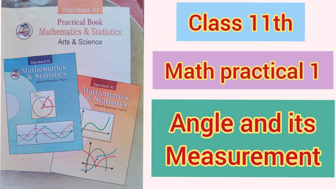 1. angle and its measurement। math practical 1। class 11th।@practical-world