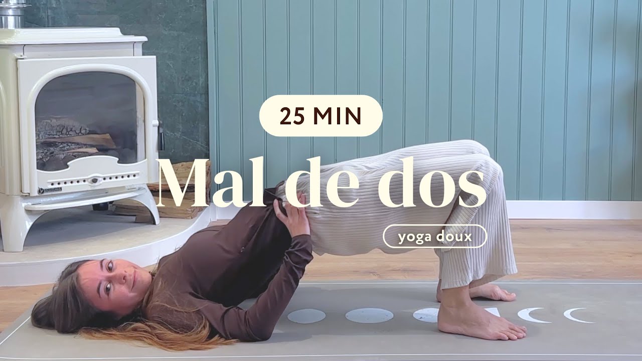 Yoga pour soulager le mal de dos | Routine douce tous niveaux