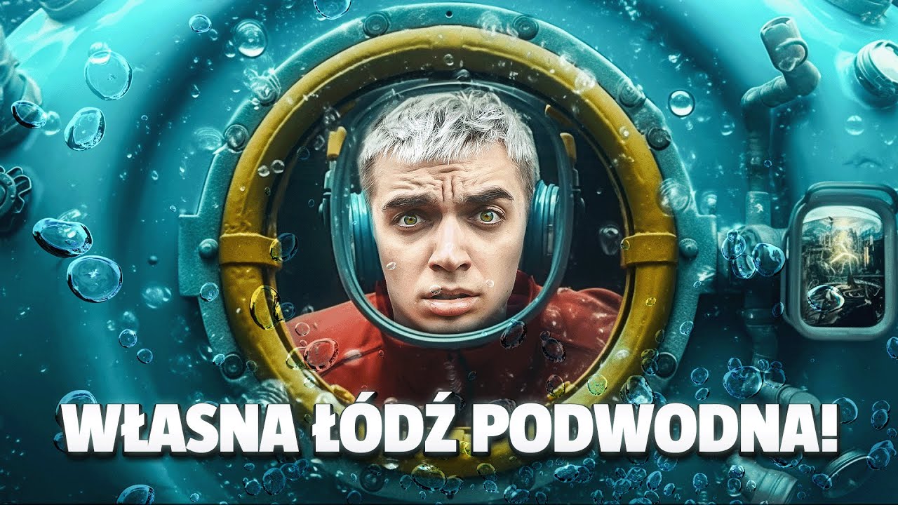 wybudowałem Ł&Oacute;DŹ PODWODNĄ!
