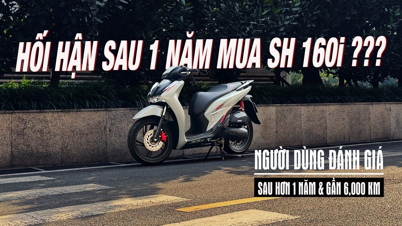 Hối hận sau 1 năm mua SH 160i ABS? Trải nghiệm thực tế về SH 160 và các dòng xe đã dùng - 4K