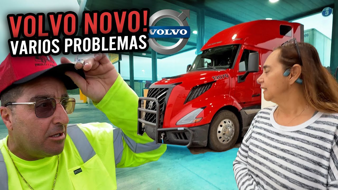 VOLVO NOVO VEIO CHEIO DE PROBLEMAS 😱😰
