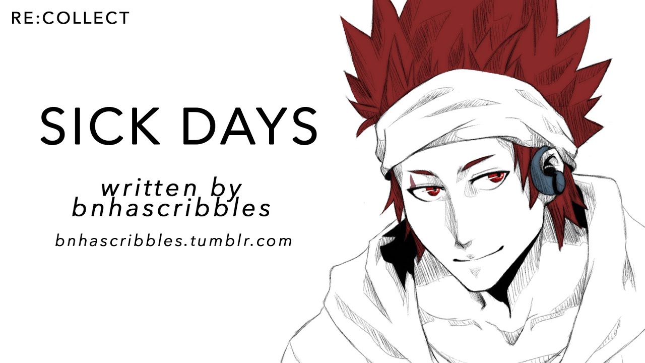 Sick Days | Eijirou Kirishima x Listener {BNHA ASMR Fanfiction Reading}