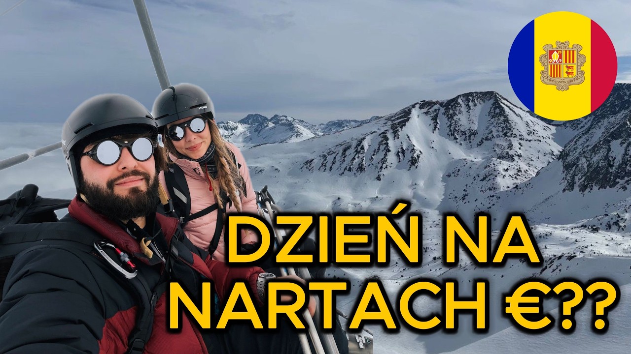 ANDORA 🇦🇩 – Ceny, narty i pierwszy dzień w Pirenejach.