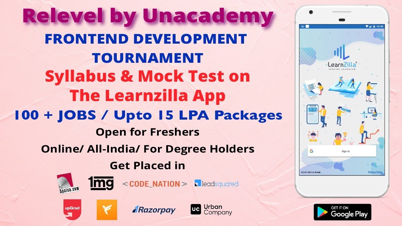 Relevel Unacademy / Frontend Development Tournament / Syllabus & MOCK TESTS on the LearnZilla App