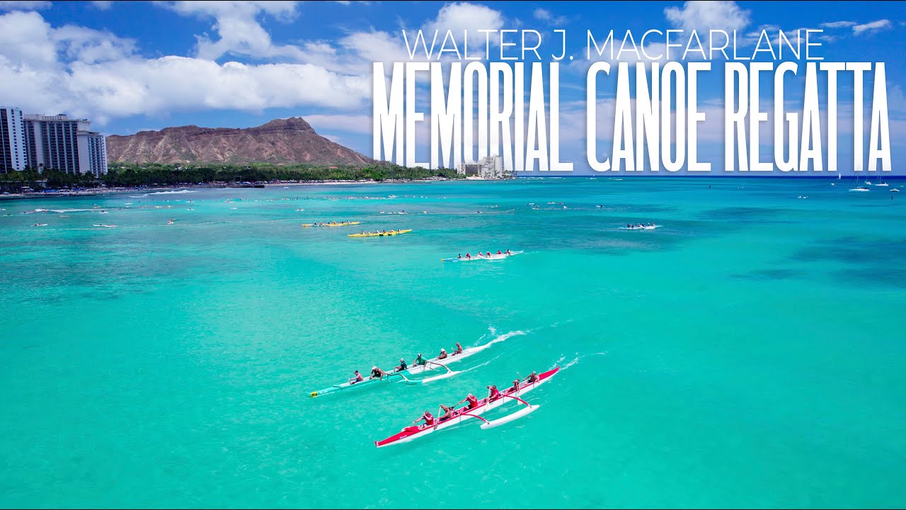 Walter J Macfarlane Memorial Canoe Regatta July 4th 2023