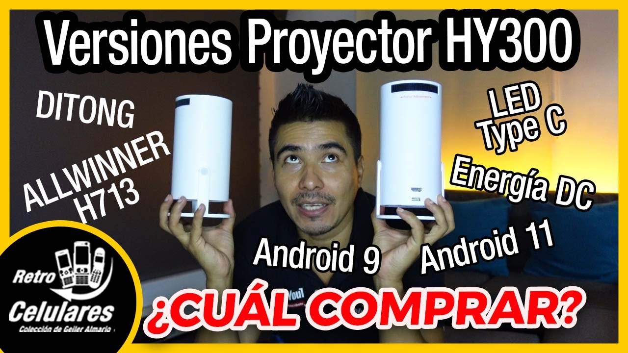 Proyector HY300 &iquest;Cu&aacute;l COMPRAR? Energia TIPO C | DC normal | Plus o Pro | Android 9 o 11 #aliexpress