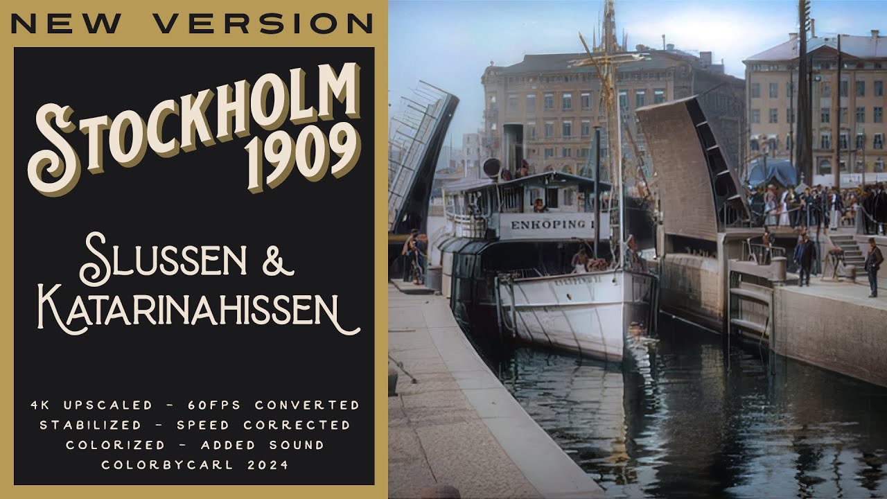 Stockholm 1909: Slussen & Katarinahissen (1909) - Revisited 4K 60fps