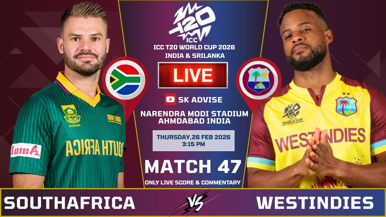 South Africa Vs West Indies Match Live Score And Commentary | World Cup 2026 | SA V S WI | Sk Advise
