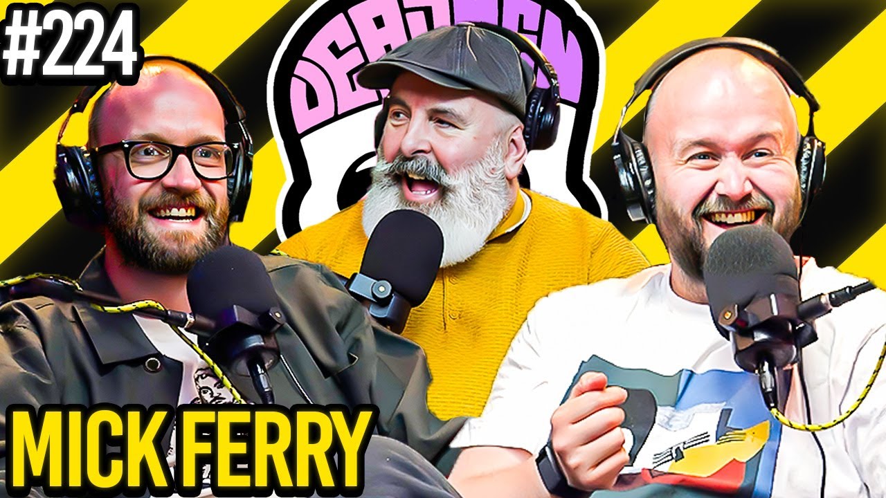 The Second Hand with Mick Ferry | Dead Men Talking Comedy Podcast #224