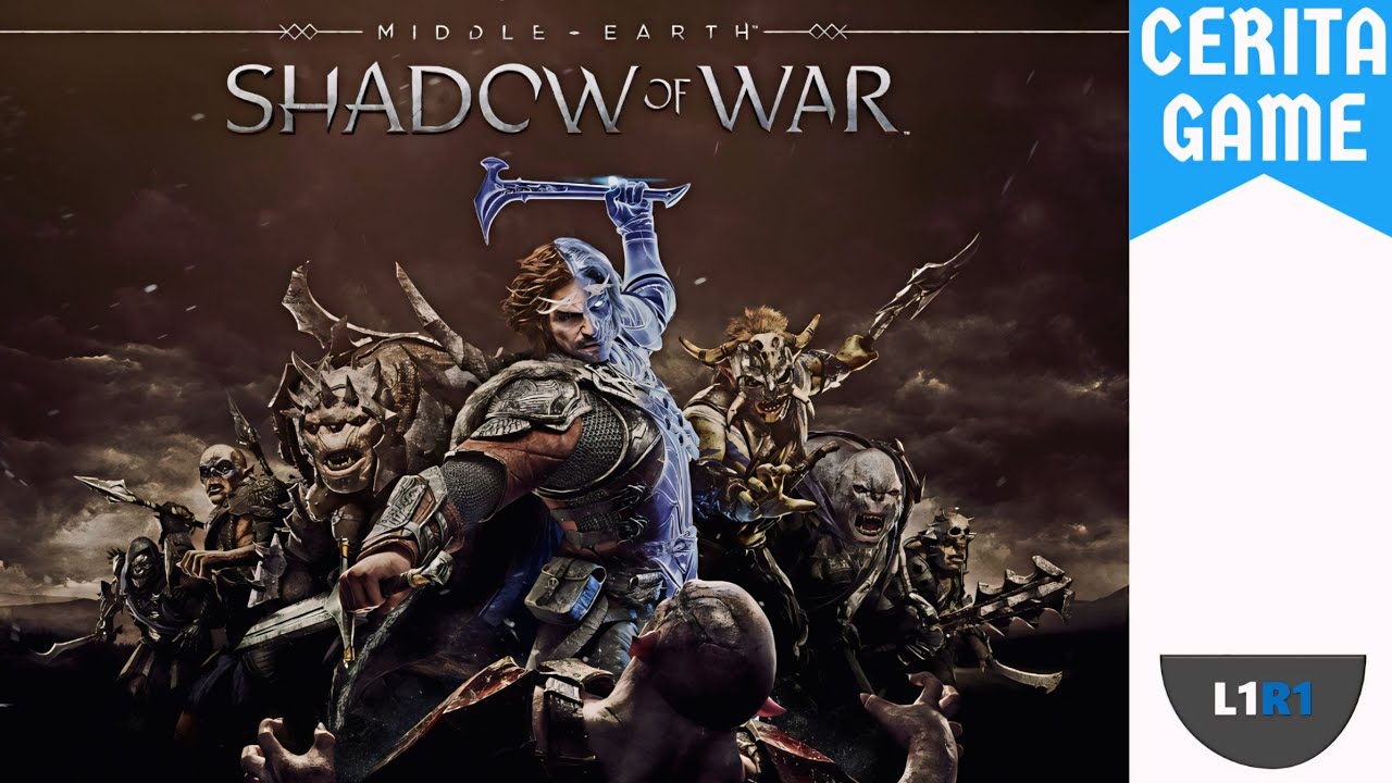 Cerita Midle-earth: Shadow of War!!!
