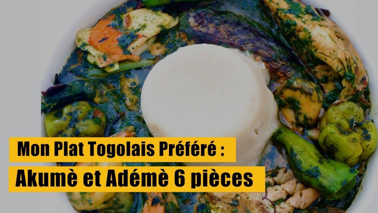 Mon Plat Togolais Préféré : Akumè et Adémè 6 pièces (Partie 2)