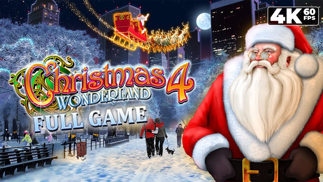 Christmas Wonderland 4 (PC) - Full Game 4K60 Walkthrough - No Commentary