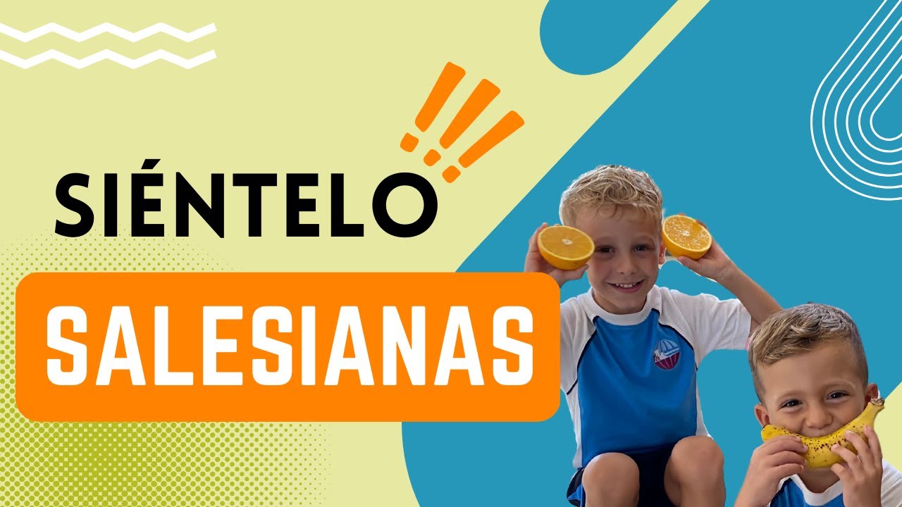 Salesianas Marbella - Siéntelo