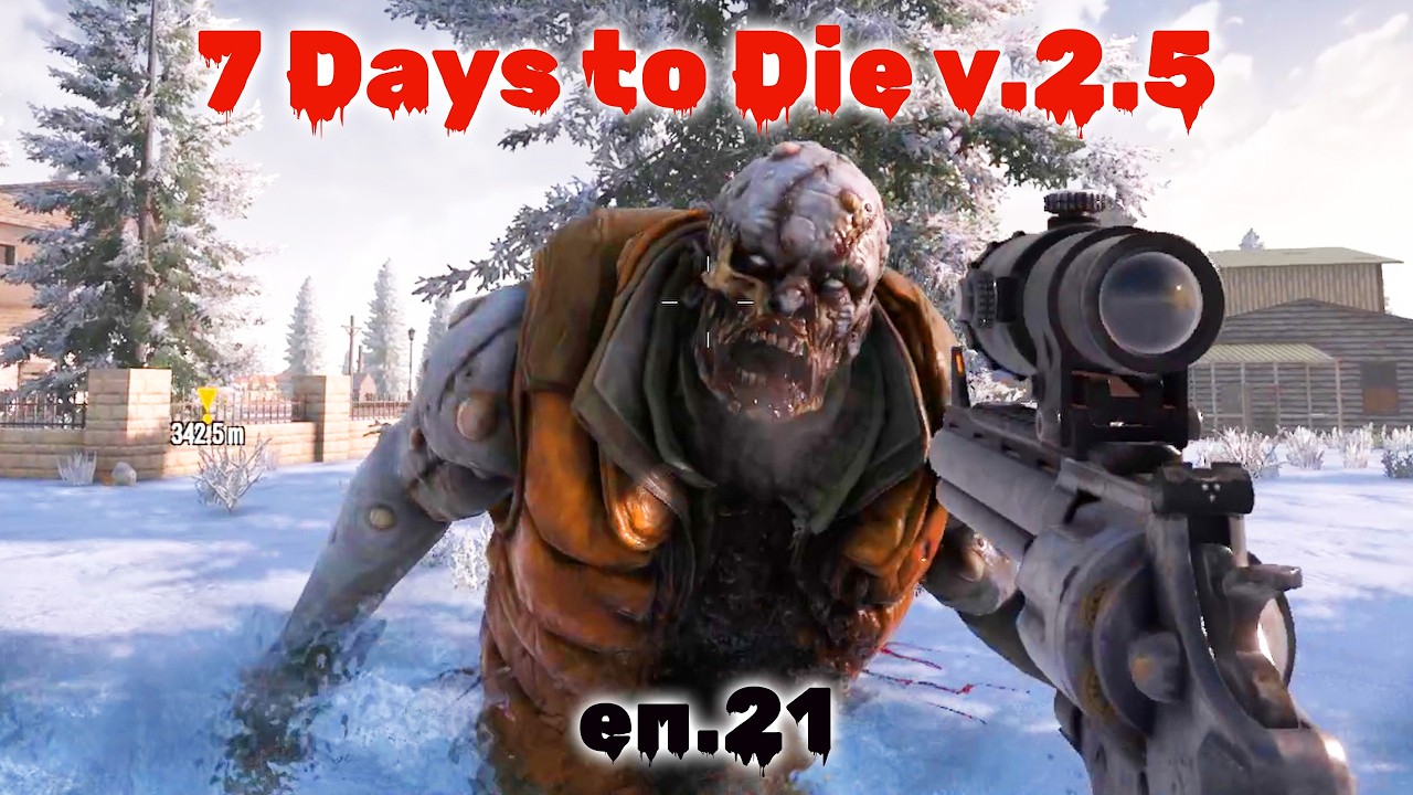 7 Days to Die v.2.5 Виконую квести в зимовому біомі #21