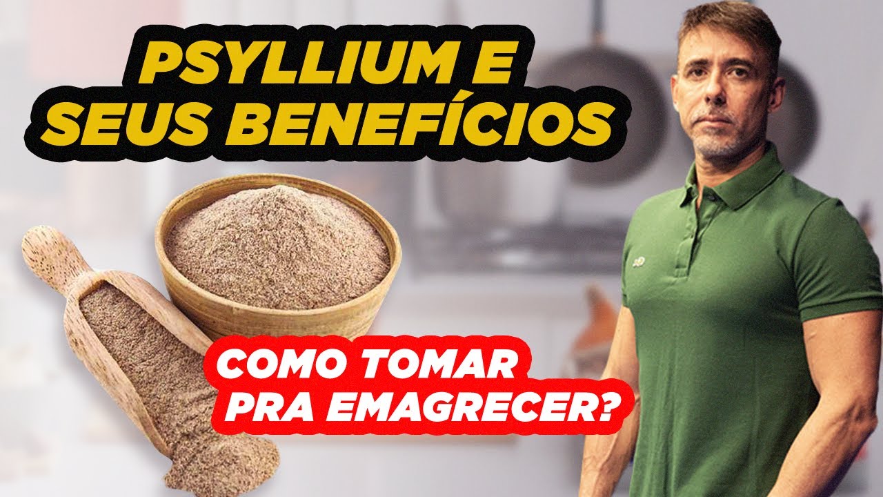 COMO TOMAR PSYLLIUM PARA EMAGRECER | Dr Dayan Siebra