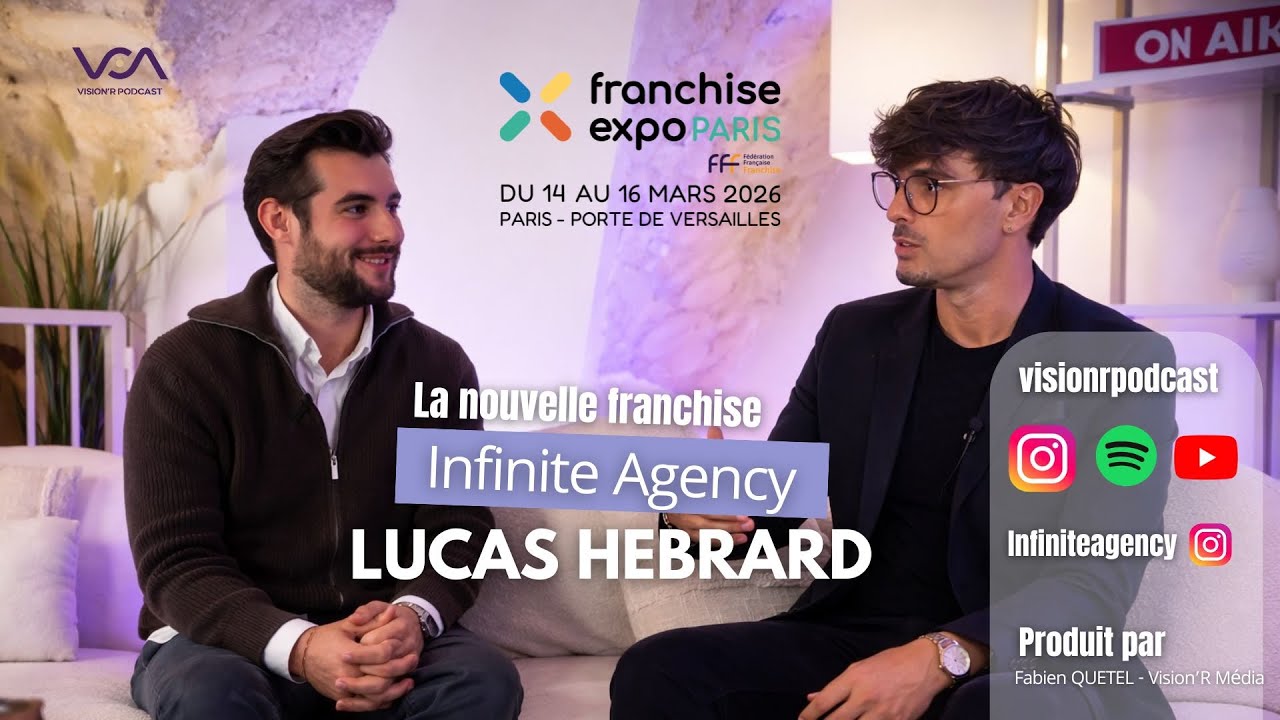 La franchise Web - Infinite Agency avec Lucas Hebrard