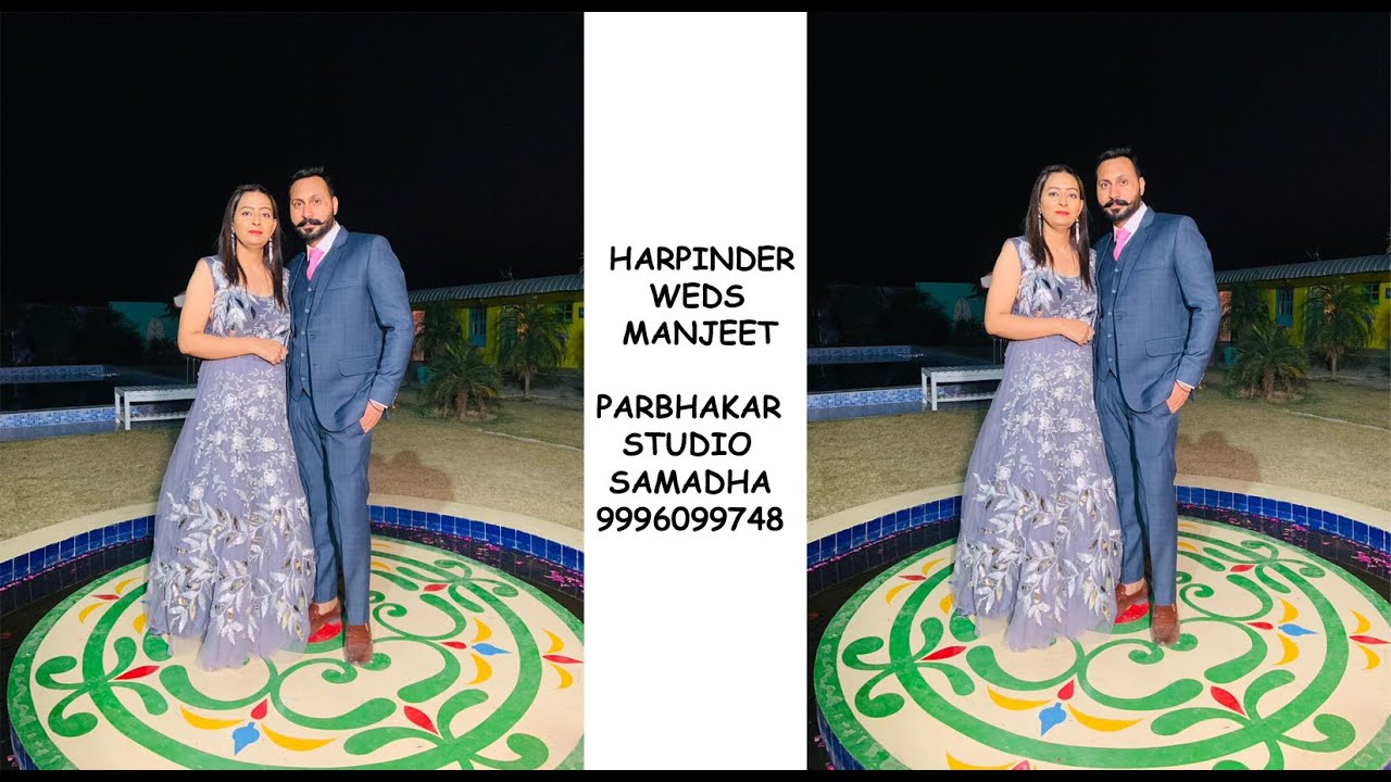 LIVE SAGUN CEREMONY ! HARPINDER WEDS MANJEET ! PARBHAKAR STUDIO SAMADHA ! 9996099748