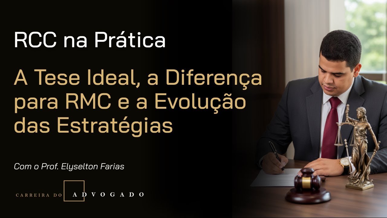 RCC na Prática: A Tese Ideal, a Diferença para RMC e a Evolução das Estratégias