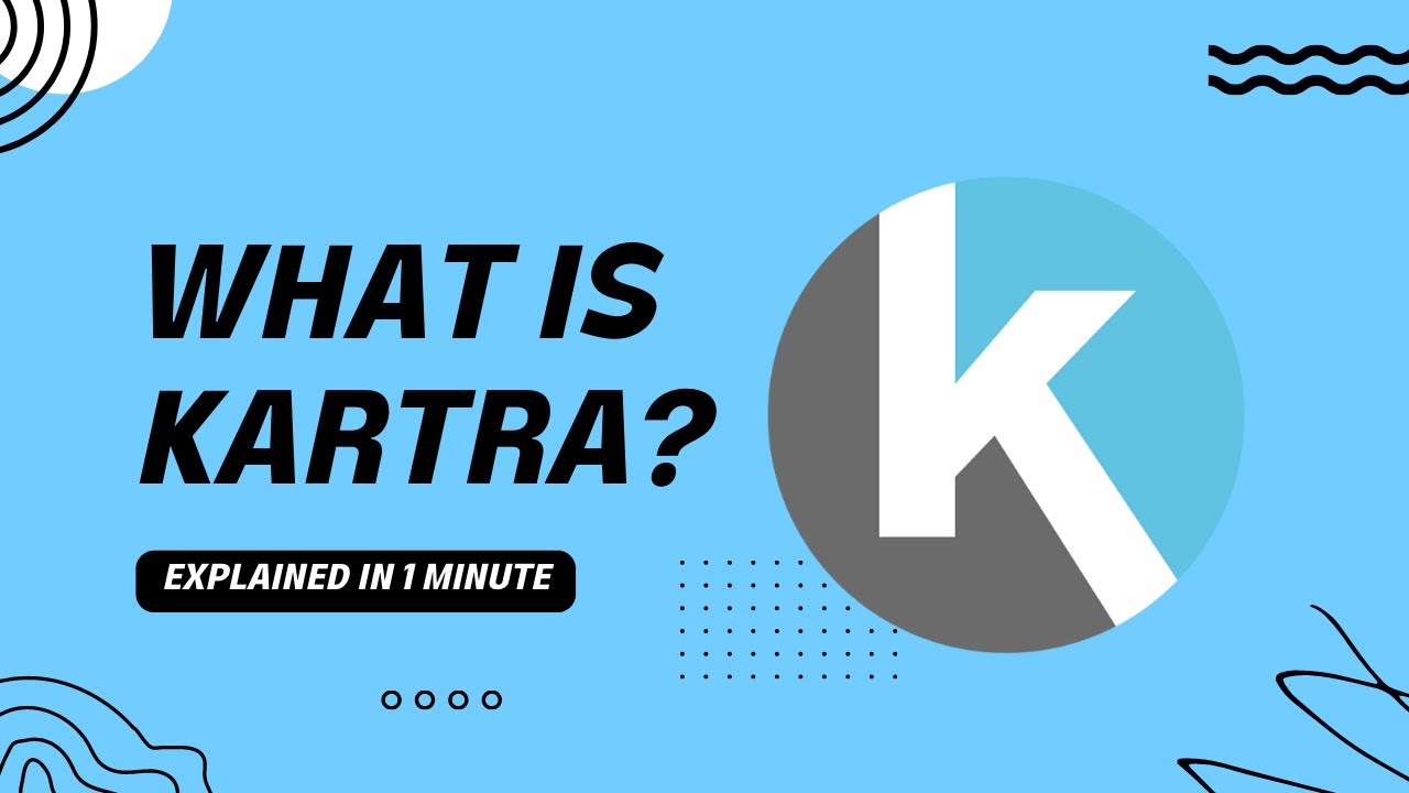 What is Kartra?