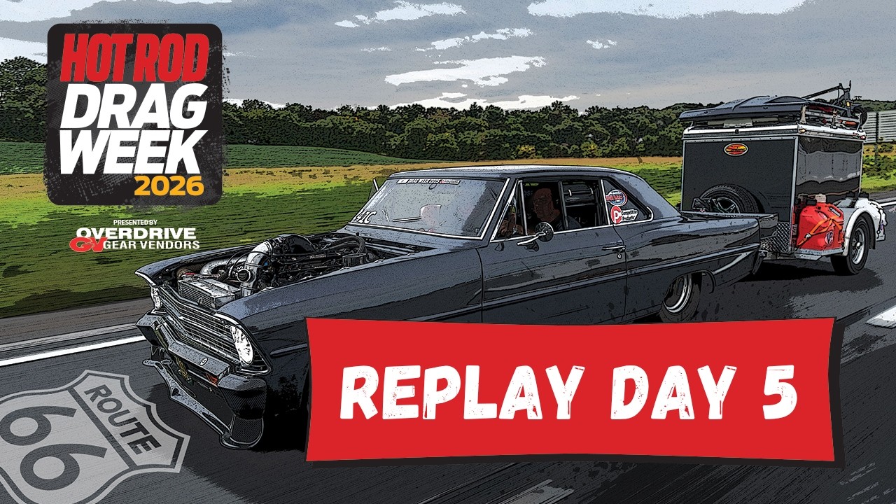 Day 5 - HOT ROD Drag Week 2026 Livestream
