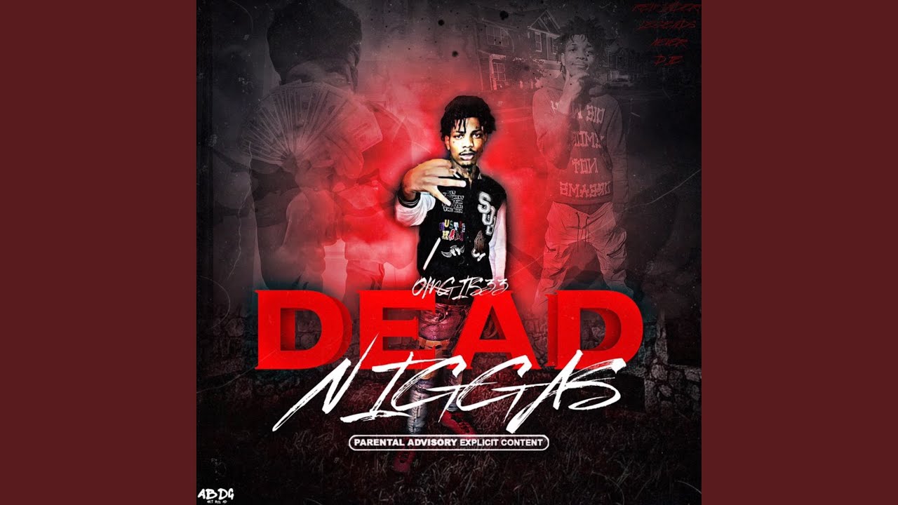 Dead Niggas