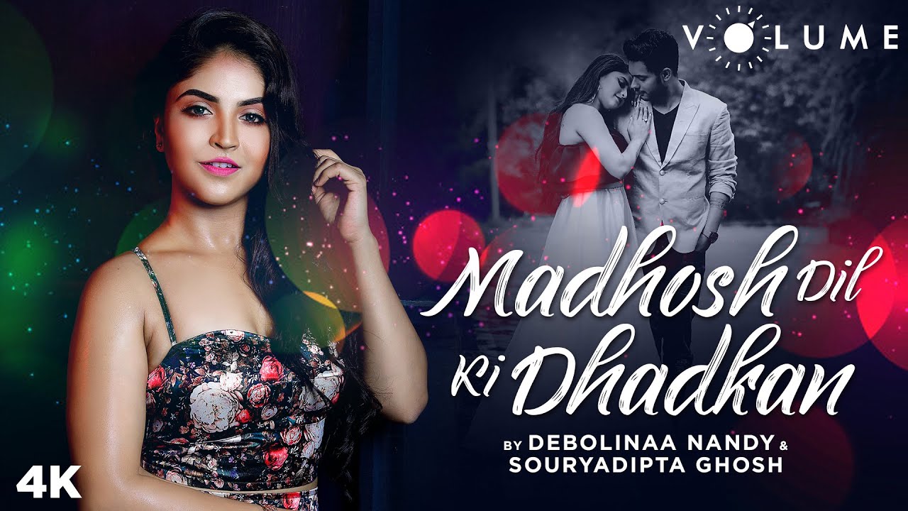 Madhosh Dil Ki Dhadkan By Debolinaa Nandy & Souryadipta Ghosh  | Jab Pyaar Kisise Hota Hai