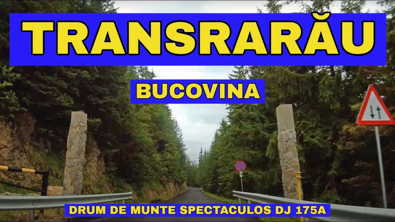 TransRARAU Bucovina traseu hotel Rarau - Chiril DJ 175A - Vatra Dornei video 4K  / Highway Romania
