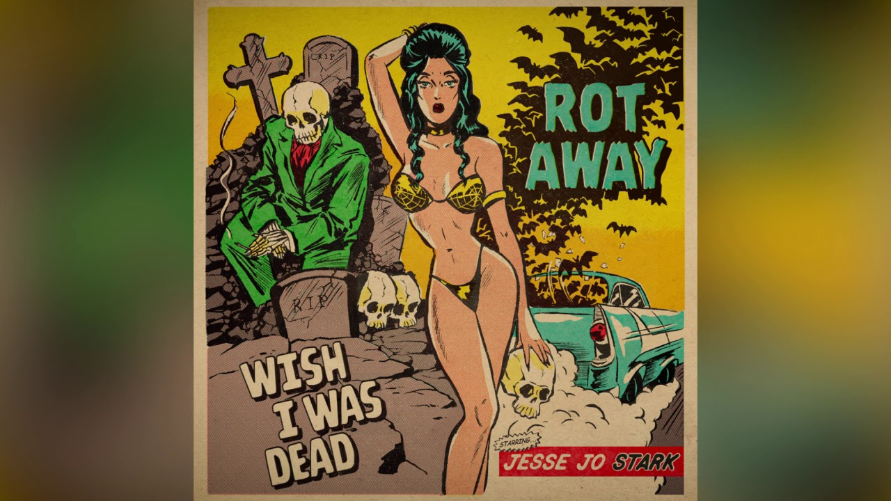 Jesse Jo Stark - Rot Away