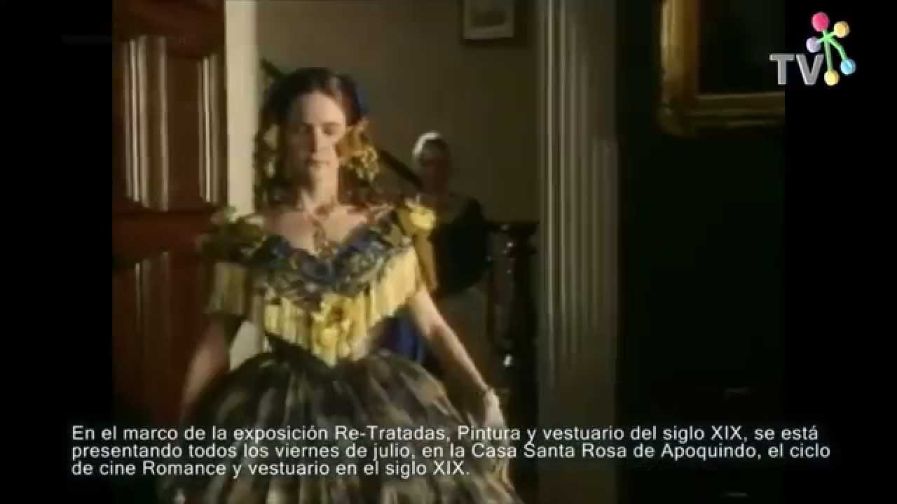Ciclo de cine "Romance y vestuario en el siglo XIX"