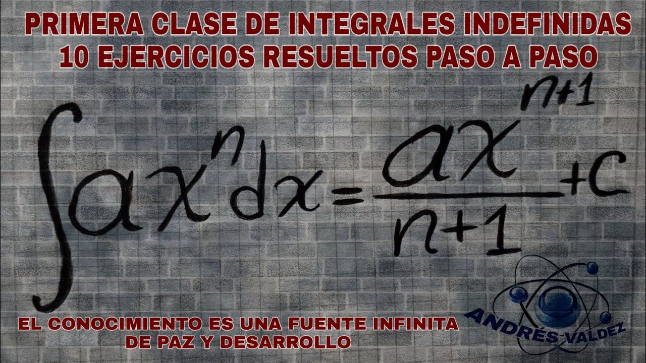 10 INTEGRALES INDEFINIDAS RESUELTAS PASO A PASO