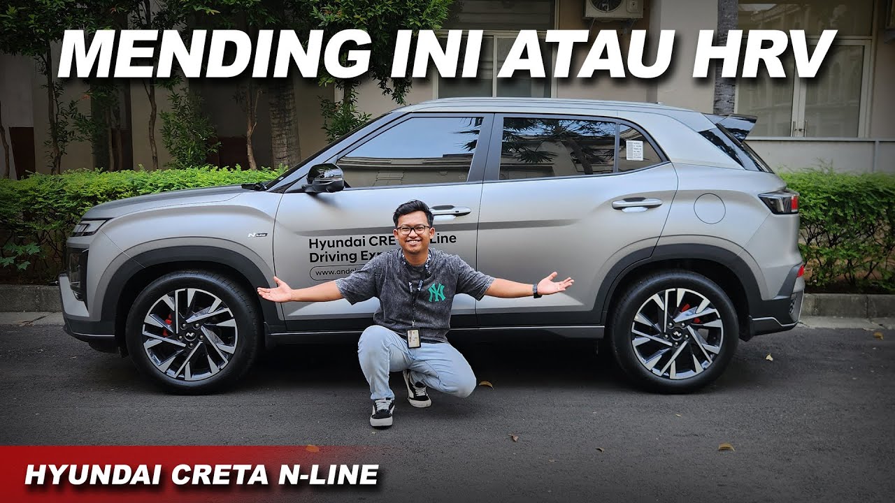 MENDING INI ATAU HRV ? REVIEW HYUNDAI CRETA N LINE