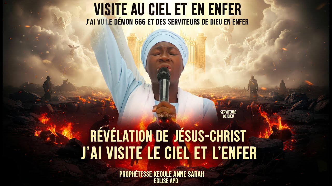 J'AI VU LE DEMON 666 ET DES SERVITEURS DE DIEU EN ENFER -MA VISITE AU CIEL ET EN ENFER - EGLISE APD